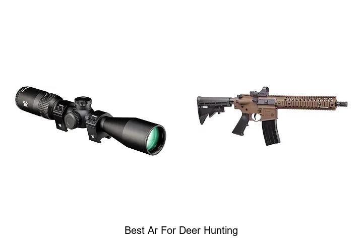 best ar for deer hunting