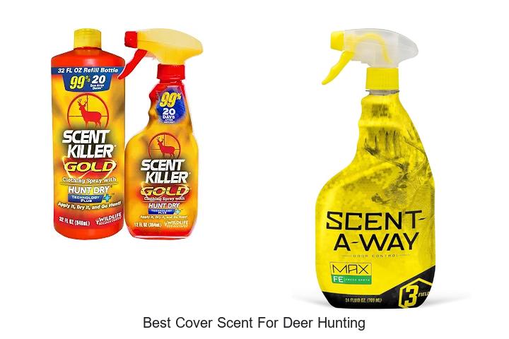 best cover scent for deer hunting
