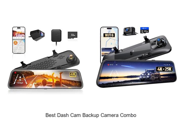 best dash cam backup camera combo
