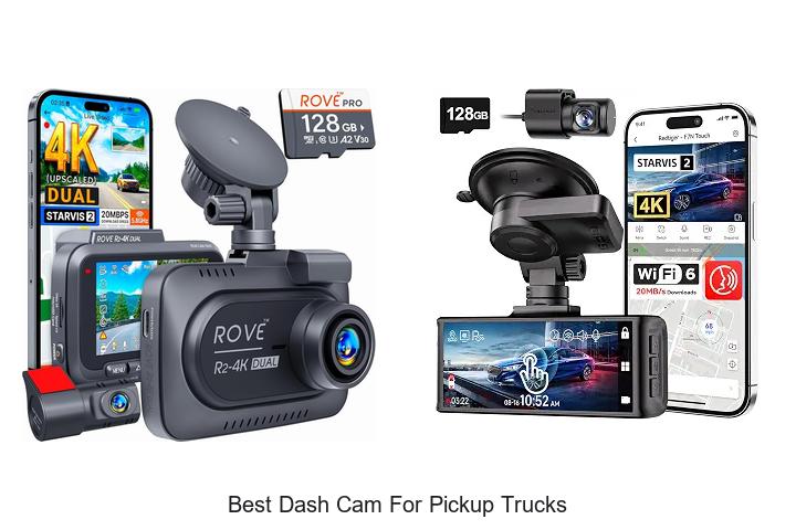 best dash cam for pickup trucks