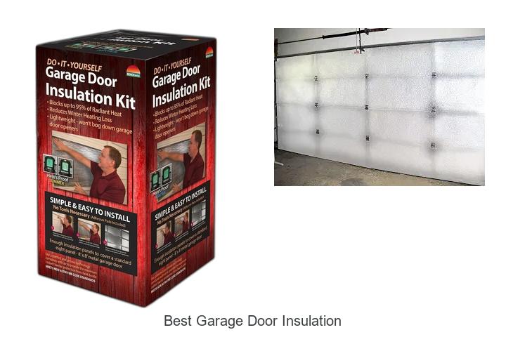 best garage door insulation