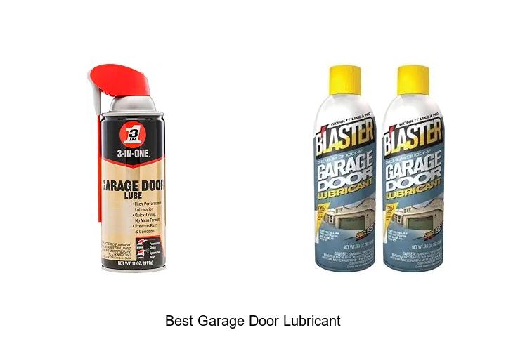 best garage door lubricant