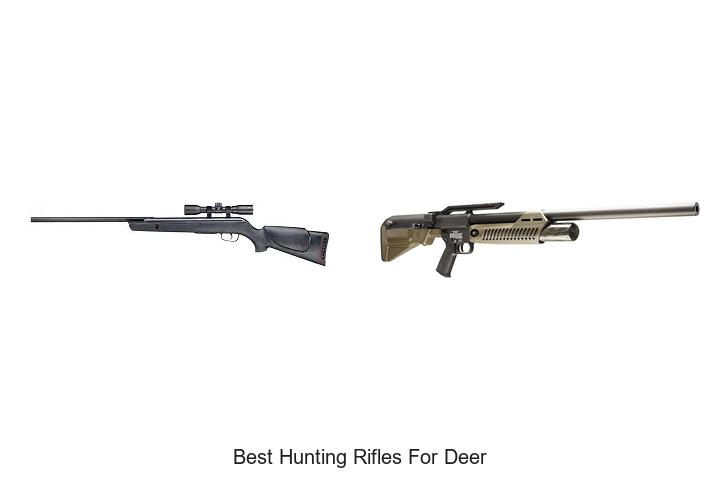 best hunting rifles for deer