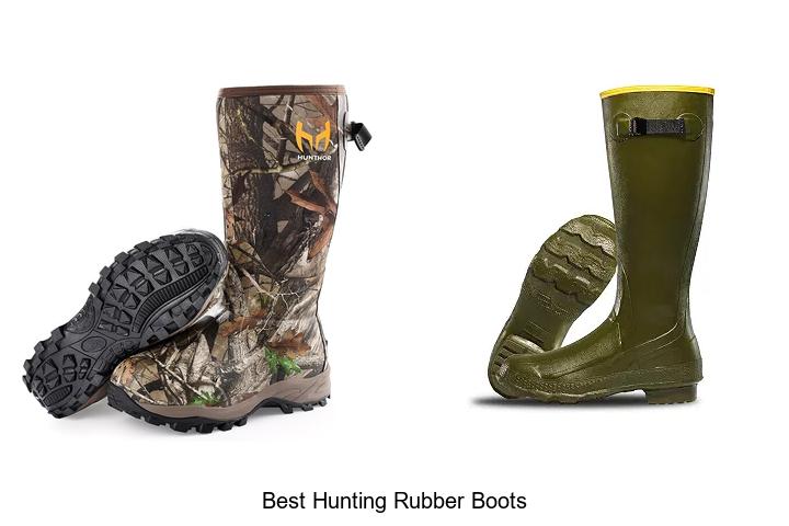 best hunting rubber boots