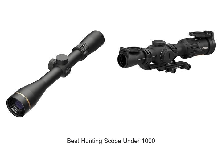 best hunting scope under 1000