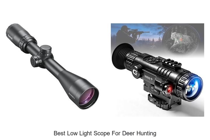 best low light scope for deer hunting 1