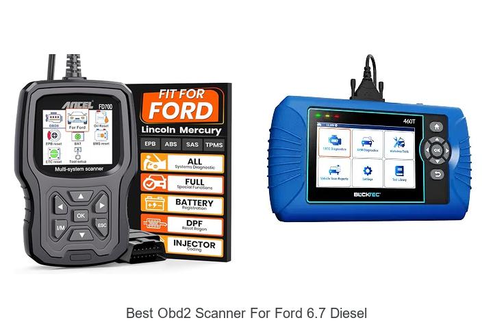 best obd2 scanner for ford 6.7 diesel