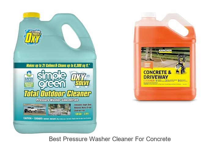 best pressure washer cleaner for concrete