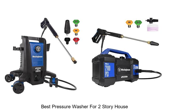 best pressure washer for 2 story house