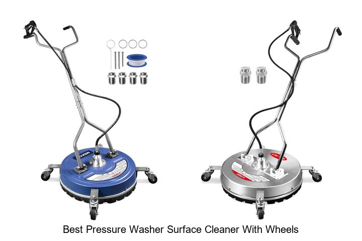 best pressure washer surface cleaner with wheels