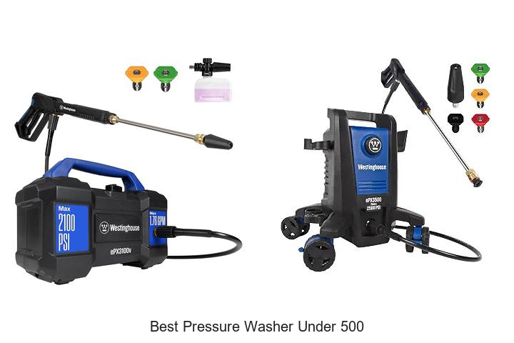 best pressure washer under 500 1