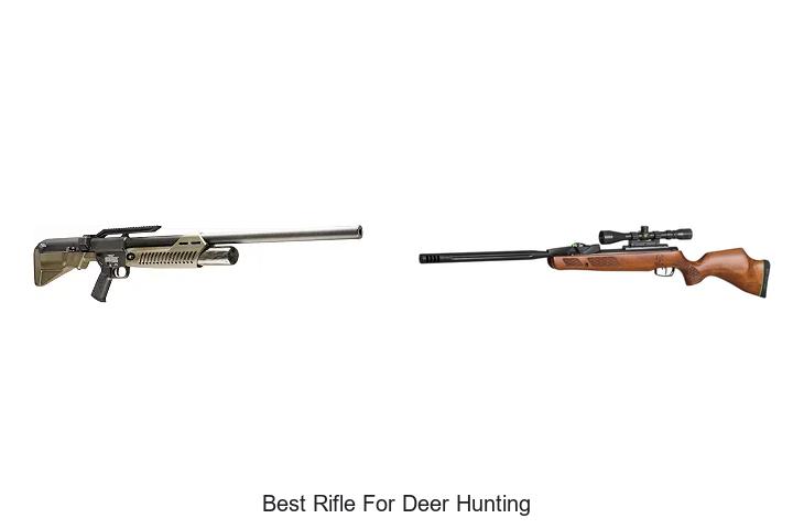 best rifle for deer hunting