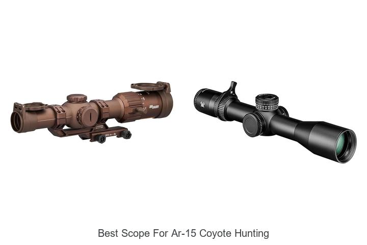 best scope for ar 15 coyote hunting