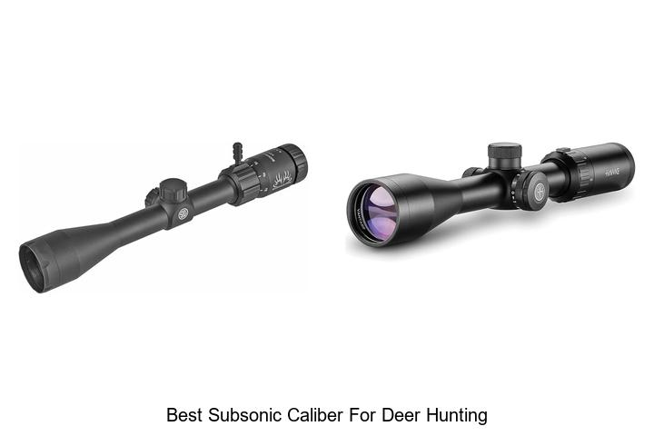 best subsonic caliber for deer hunting