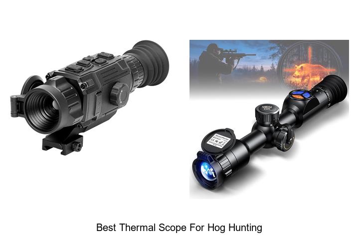 best thermal scope for hog hunting