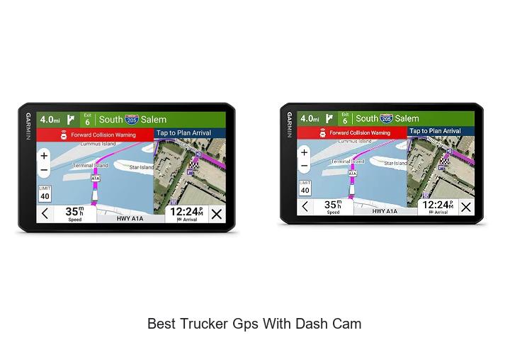 best trucker gps with dash cam